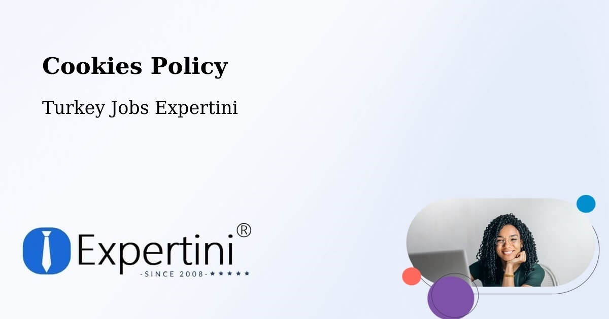 Cookie Policy – Çayiralan - Turkey Jobs Expertini
