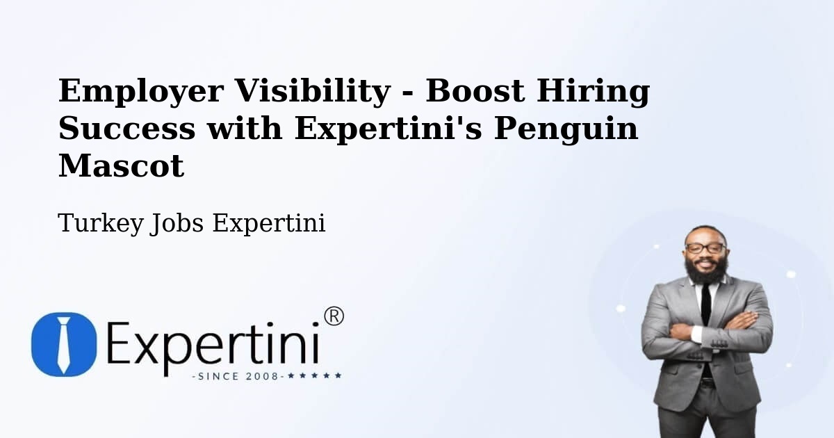 CV and Resume Visibility Optimization – Çayiralan - Turkey Jobs Expertini